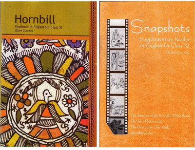 NCERT BOOK , Hornbill Textbook In English ,Snapshots Supplementary Reader In English For Class-XI (Core Course) ,[COMBO PACK] (Paper, NCERT)(Paperback, National Council of Educational Research and Training)