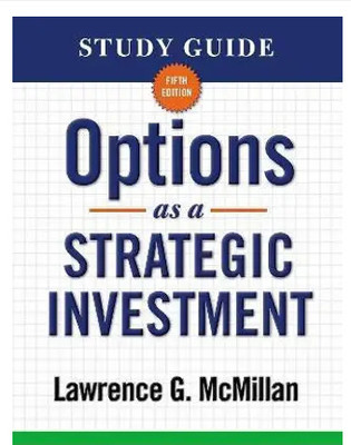 Study Guide For Options As A Strategic Investment 5th Edition(Paperback, Lawrence G. McMillan)