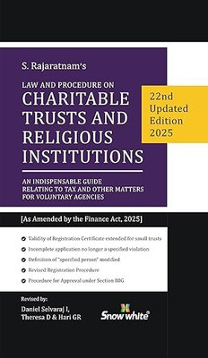 S. Rajaratnam’s Law And Procedure On Charitable Trusts And Religious Institutions – 2025 Edition [As Amended By The Finance Act, 2025](Hardcover, Hari G.R., Daniel Selvaraj, Theresa D.)