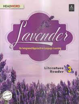 Lavender Literature Reader Class -3(Paperback, PANAL OF AUTHOR)