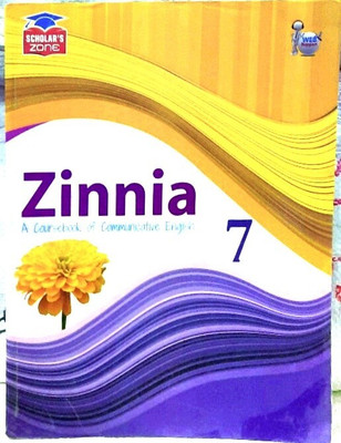 Scholars Zone Zinnia A Coursebook Of Communicative English 7(Paperback, A.K. GANDHI)