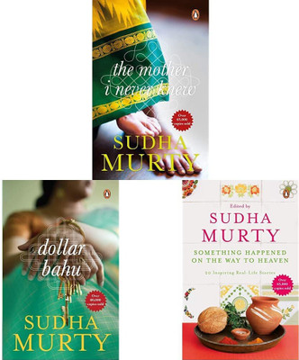 The Mother I Never Knew: Two Novellas+Dollar Bahu Sudha Murthy+Something Happened On The Way To Heaven: 20 Inspiring Real-Life Stories(Set Of 3books)(Paperback, Sudha Murthy) The Mother I Never Knew: Two Novellas+Dollar Bahu Sudha Murthy+Something Happened On The Way To Heaven: 20 Inspiring Real-Life Stories(Set Of 3books)(Paperback, Sudha Murthy)