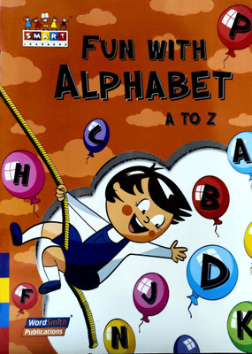 Wordsmith Fun With Alphabet A To Z(Paperback, team)