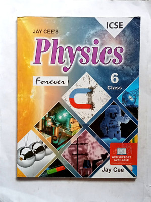 Jay Cee's Physics Forever Icse Class-6(Old Like New Book)(Paperback, Roma Shukla)