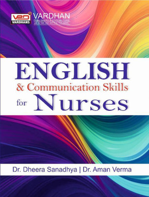 English & Communication Skills For Nurses(Paperback, Dheerja Sandhya, Aman Verma)