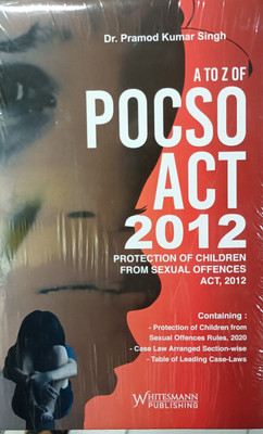 A To Z Of POCSO Act 2012(Hardcover, Dr Pramod Kumar Singh)