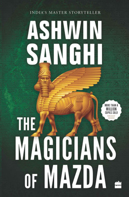 The Magicians Of Mazda (Ashwin Sanghi)(Paperback, Ashwin Sanghi)