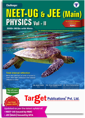 NEET UG / JEE Main Challenger Physics Book | Vol 2 | Medical And Engineering Exam 2025 | Chapterwise MCQs With Solutions | Previous Year Question Paper As Per Latest Syllabus Prescribed By NMC(Paperback, Content Team at Target Publications)