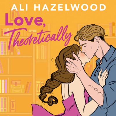 Love Theoretically BYAli Hazelwood PAPERBACK ENGLISH 2023(Paperback, Ali Hazelwood)