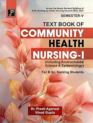 Textbook Of Community Health Nursing - 1 (Including Environmental Science & Epidemiology) For B.Sc. Nursing Semester - V NEW BOOK 2025(Paperback, VINOD GUPTA)