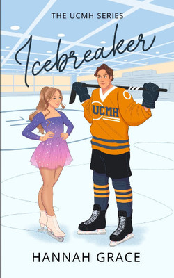 Icebreaker(Paperback, Hannah Grace)
