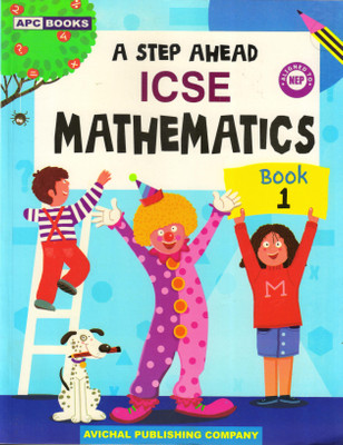 A Step Ahead ICSE Mathematics Book - 1(Paperback, ARYA)