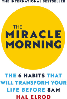 The Miracle Morning :- Book(Paperback, Hal Elrod)