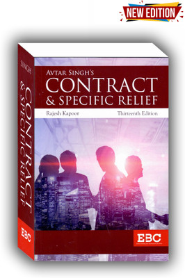 Contract & Specific Relief 13th Edition 2023(Paperback, AVATAR SINGH)