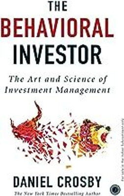 The Behavioral Investor Daniel Crosby(Paperback, Daniel Crosby)