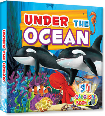 Under The Ocean 3D Carousel Book(Hardcover, Brijbasi Art Press Limited Noida)