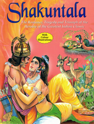 Shakuntala | Romance And Tragedy From Indian Classics | Illustrated Love Story(Paperback, Generic)