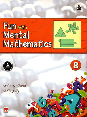 Fun With Mental Mathematics Class - 8(Paperback, STALIN MALHOTRA, SHELLY JOLLY)