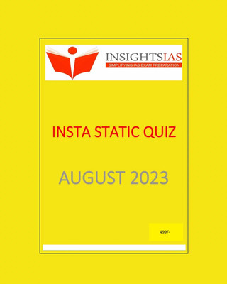 Insightsias Insights Onindia Insta Static Quiz August 2023 English Medium (Black & White)(Hard Copy Printed, Insight IAS)