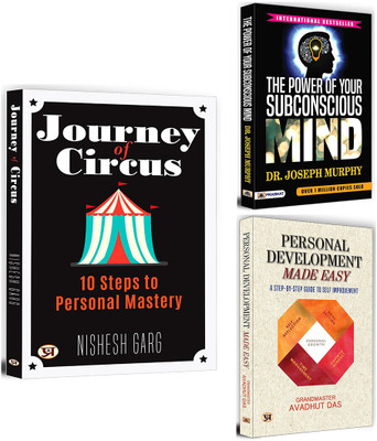 Journey Of Circus + The Power Of Your Subconscious Mind + Personal Development Made Easy | Unlock The Unseen Forces And Invisible Power Through Subconscious Mind | Personal Mastery | Self-Esteem (Set Of 3 Books In English)(Paperback, Nishesh Garg, Joseph Murphy, Grandmaster Avadhut Das) Journey Of Circus + The Power Of Your Subconscious Mind + Personal Development Made Easy | Unlock The Unseen Forces And Invisible Power Through Subconscious Mind | Personal Mastery | Self-Esteem (Set Of 3 Books In English)(Paperback, Nishesh Garg, Joseph Murphy, Grandmaster Avadhut Das)