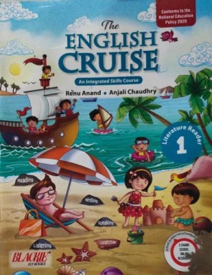 Blackie The English Cruise Literature Reader Class-1(Paperback, Renu Anand, Anjali Chaudhary)