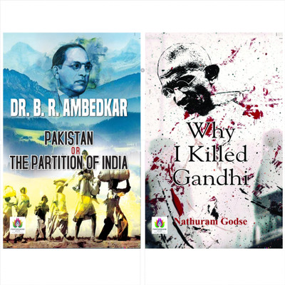 Pakistan Or The Partition Of India + Why I Killed Gandhi ( Set Of 2 English Books )(Paperback, Dr. B. R. Ambedkar, NATHURAM GODSE)