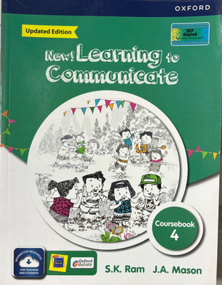 OXFORD, NEW ! LEARNING TO COMMUNICATE COURSEBOOK Class 4(Paperback, S.K. RAM, J.A. MASON)