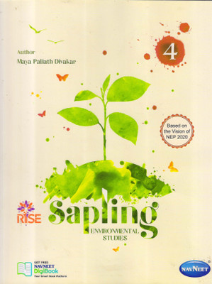 Rise Sapling ENVIRONMENTAL STUDIES - 4(Paperback, Maya Paliath Divakar)
