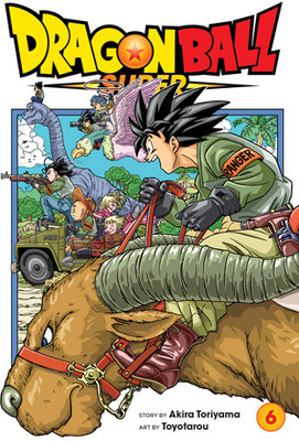 Dragon Ball Super, Vol. 6(Paperback, Akira Toriyama)