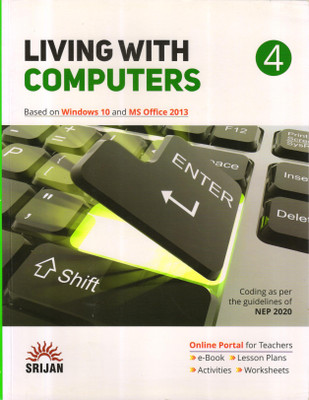 Living With Computer Class - 4(Paperback, Gursimaran Kaur)