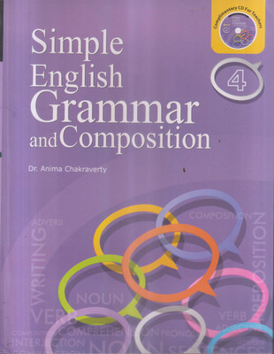 Simple English Grammar And Composition Class 4(Paperback, DR. ANIMA CHAKRAVERTY)