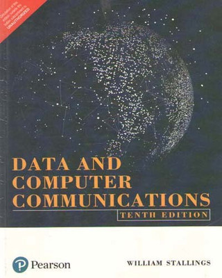 Data And Computer Communication (Tenth Edition) By William Stallings(Paperback, WILLIAM STALLINGS)