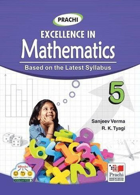 Prachi Excellence In Mathematics Class 5(PAPERPACK, Sanjeev Verma, R K Tyagi)