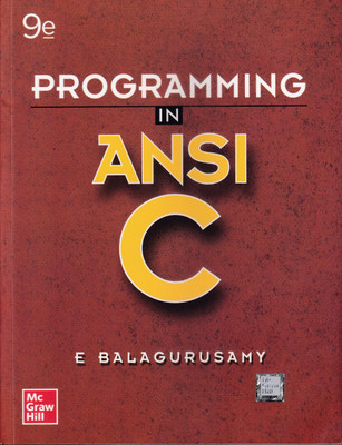 PROGRAMMING IN ANSI C / 9th Edition(Paperback, BALAGURUSAMY)