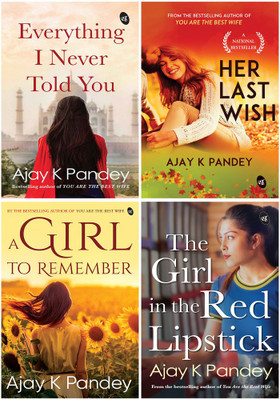 Everything I Never Told You+Her Last Wish+A Girl To Remember+The Girl In The Red Lipstick(Paperback, Ajay K Pandey) Everything I Never Told You+Her Last Wish+A Girl To Remember+The Girl In The Red Lipstick(Paperback, Ajay K Pandey)
