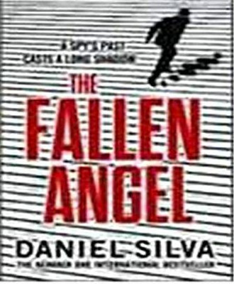 The Fallen Angel(Paperback, Daniel Silva)