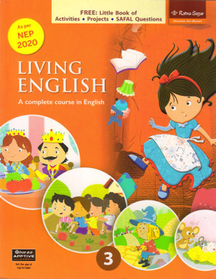 Ratna Sagar LIVING ENGLISH - 3 A Complete Course In English(Paperback, UMA RAMAN, NINA SEHGAL)