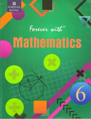 Forever With MATHEMATICS For Class - 6(Paperback, Mrs. Omlata Singh)