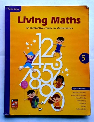 Living Maths Class- 5 (Old Used Book)(Paperback, SUNITA ARORA)