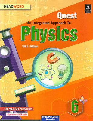 Quest An Integrated Approach To Physics For ICSE 6(Paperback, Bindu Sahdev)