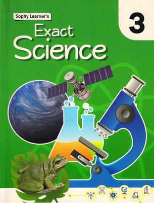 Sophy Learner's EXACT SCIENCE CLASS - 3(Paperback, R.K. SABARWAL)