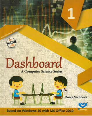 Dashboard For Class - 1 
 (A Computer Science Series)(Paperback, POOJA SACHDEVA)