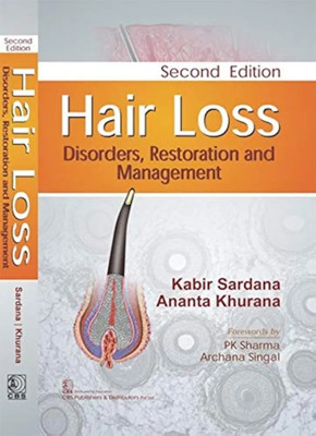 Hair Loss Disorders Restorations And Management By Kabir Sardana Second Edition(Paperback, Unkown)