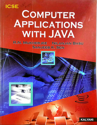 ICSE Computer Applications With Java Class-9 (Old Used Book)(Paperback, Dr. R.N. Mukherjee, Mr. Nilanjan Basu, Sanjeeb K. Sen)
