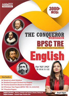 The Conqueror BPSC TRE Bihar School Teacher Exam 2024-25 English Book For TGT & PGT (9-10 & 11-12) | 3000+ MCQs(Paperback, Deepti Rajput)