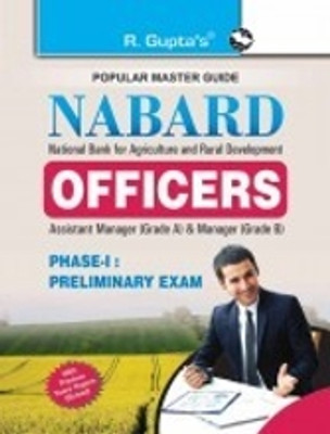 NABARD (Officers) Assistant Manager (Grade A) & Manager (Grade B) Phase I – Preliminary Exam Guide(Paperback, RPH Editorial Board)