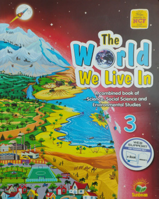 The World We Live In Class 3(Paperback, Dr Anu Bhushan Gupta)