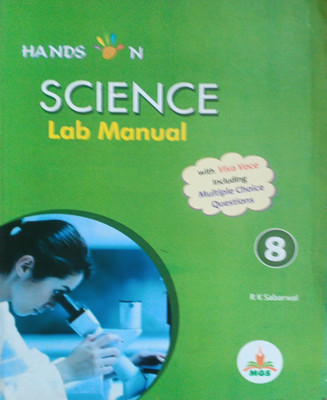 Science Lab Manual Class 8(Pepper back, R k sabarwal)