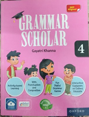 Oxford Grammar Scholar Class 4(Pepper back, Gayatri khanna)