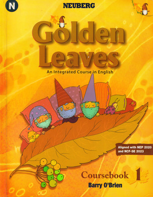 Neuberg, GOLDEN LEAVES An Integrated Course In English Coursebook - 1(Paperback, Barry O'Brien)